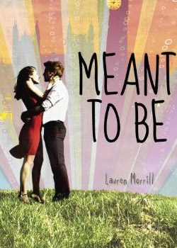 Meant to Be